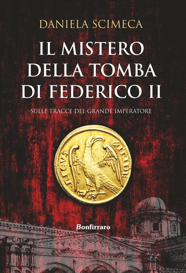 Il mistero della tomba di Federico II - cover