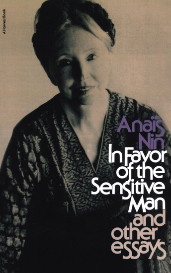 In Favor of the Sensitive Man and Other Essays - cover