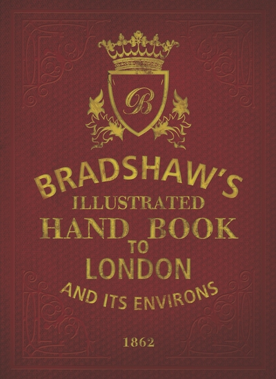 Bradshaw's Handbook to London - cover