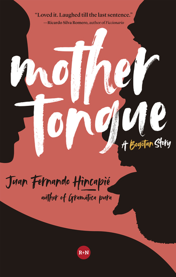 Mother Tongue - A Bogotan Story - cover