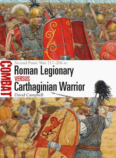 Roman Legionary vs Carthaginian Warrior - Second Punic War 217–206 BC - cover