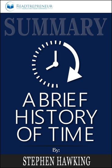 Summary: A Brief History of Time: From the Big Bang to Black Holes - cover