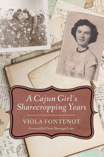 A Cajun Girl's Sharecropping Years - cover