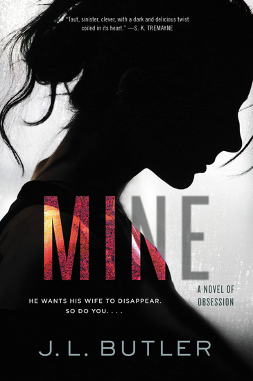 Mine - A Novel of Obsession - cover