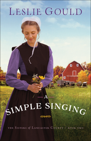 A Simple Singing (The Sisters of Lancaster County Book #2) - cover