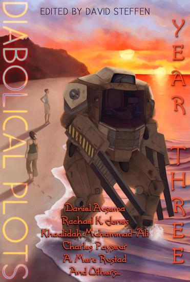 Diabolical Plots: Year Three - Diabolical Plots Anthology Series #2 - cover