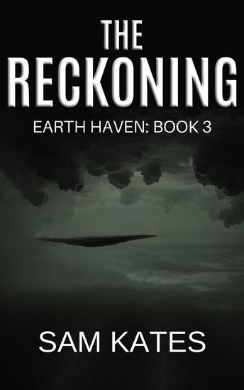 The Reckoning - Earth Haven #3 - cover