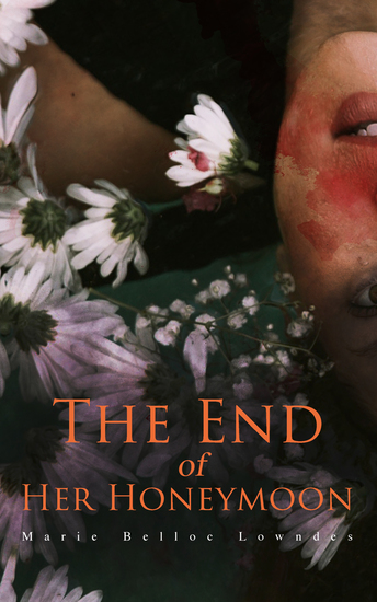 The End of Her Honeymoon - Mystery Novel - cover