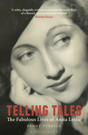 Telling Tales - The Fabulous Lives of Anita Leslie - cover