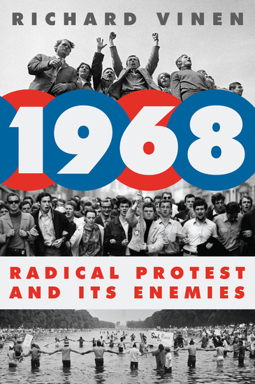 1968 - Radical Protest and Its Enemies - cover