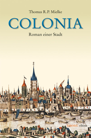 Colonia - Roman einer Stadt - cover