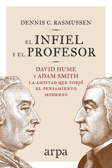 El infiel y el profesor - La historia de la amistad entre dos gigantes que transformaron el pensamiento moderno - cover