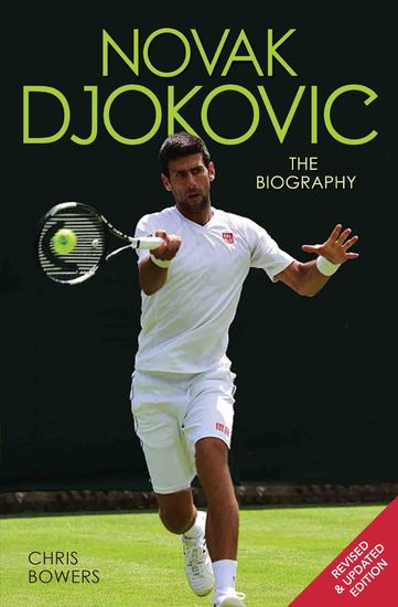 Novak Djokovic - The Biography - cover