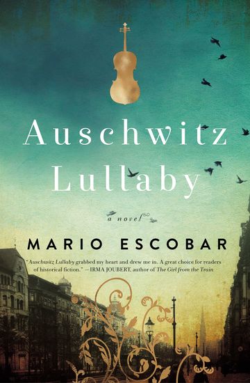 Auschwitz Lullaby - A Novel - cover