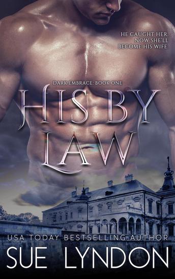 His by Law - Dark Embrace #1 - cover
