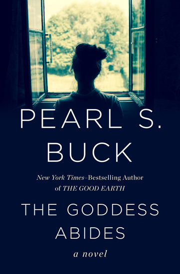 The Goddess Abides - A Novel - cover