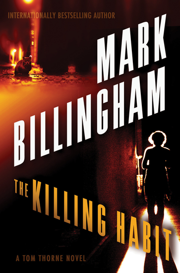 The Killing Habit - A Tom Thorne Novel - cover