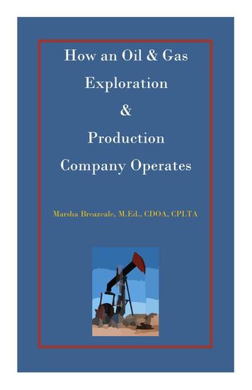 How an Oil & Gas Exploration & Production Company Operates - cover