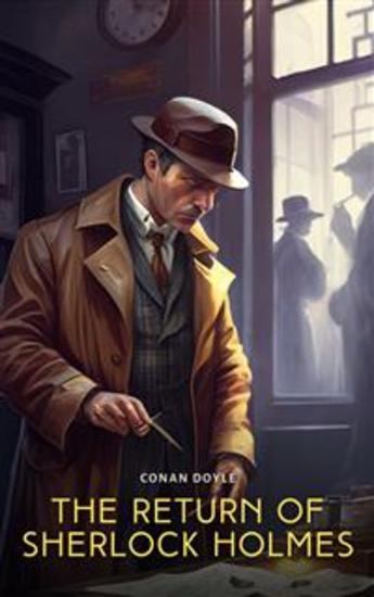 The Return of Sherlock Holmes - A Collection of Holmes Adventures - cover