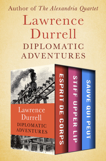 Diplomatic Adventures - Esprit de Corps Stiff Upper Lip and Sauve Qui Peut - cover