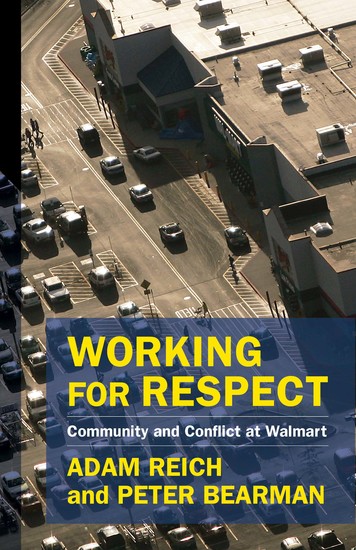 Working for Respect - Community and Conflict at Walmart - cover