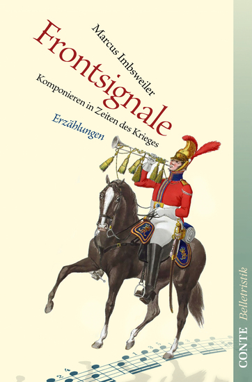 Frontsignale - Komponieren in Zeiten des Krieges - cover