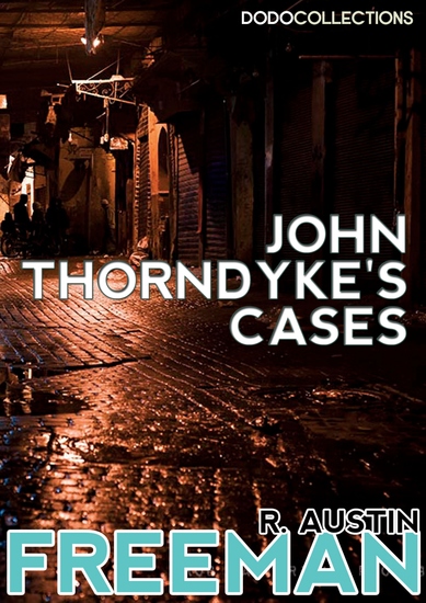 John Thorndyke's Cases - cover