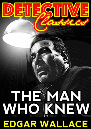 The Man Who Knew - cover