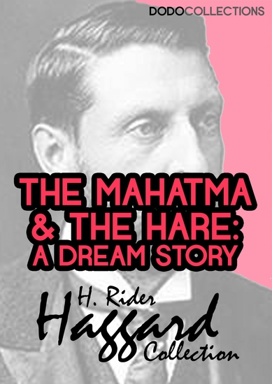 The Mahatma and the Hare - A Dream Story - cover