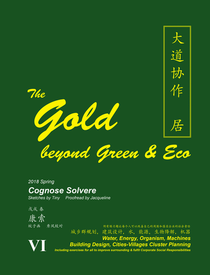 The Gold Beyond Green & Eco - Water Energy Organism Machines Building Design Cities-Villages Cluster Planning - cover