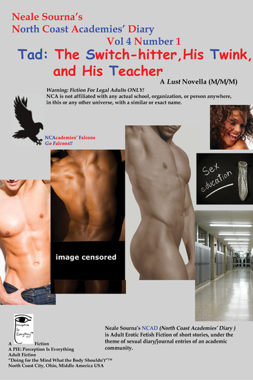 Tad: The Switch-hitter His Twink and His Teacher - A Neale Sourna’s North Coast Academies’ Diary Lust Novella - cover