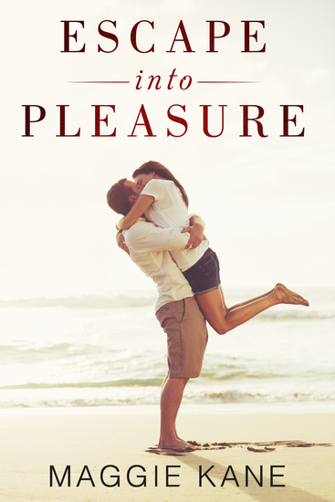 Escape into Pleasure - A Vacation Contemporary Romance Story - cover