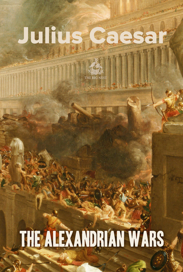 The Alexandrian Wars: English and Latin Language - cover