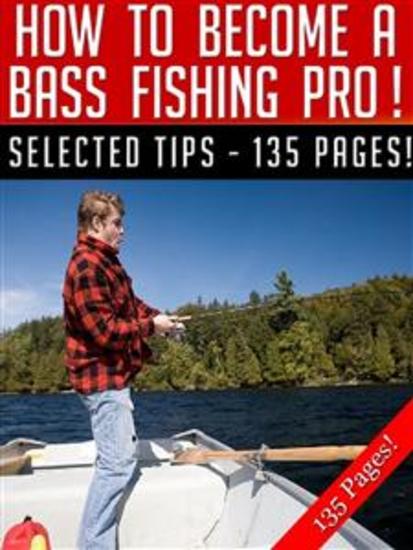 How To Become A Bass Fishing Pro - cover