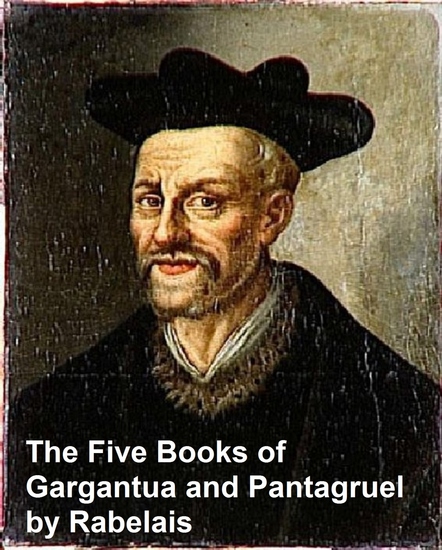 The Five Books of of Gargantua and Pantagruel - cover