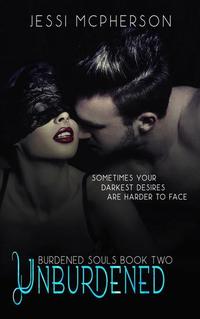 Unburdened Souls - Burdened Souls Series #2