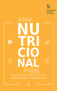 Valoración del estado nutricional en diversas situaciones clínicas