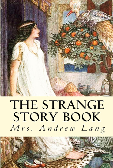 The Strange Story Book - cover