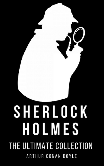 Sherlock Holmes - The Ultimate Collection - cover