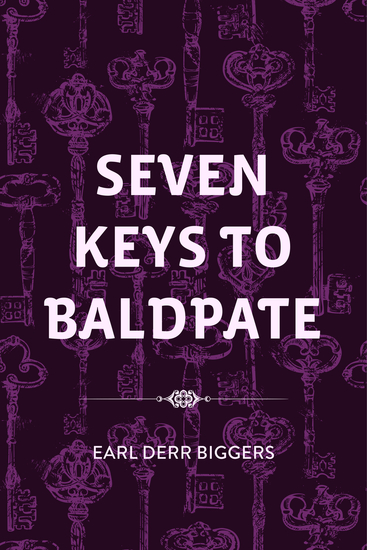 Seven Keys to Baldpate - cover