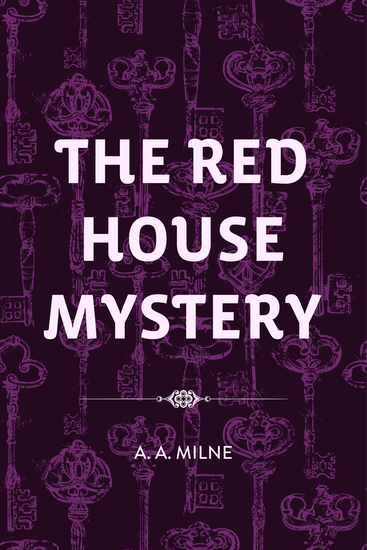 The Red House Mystery - cover