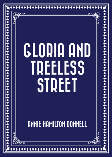 Gloria and Treeless Street - cover