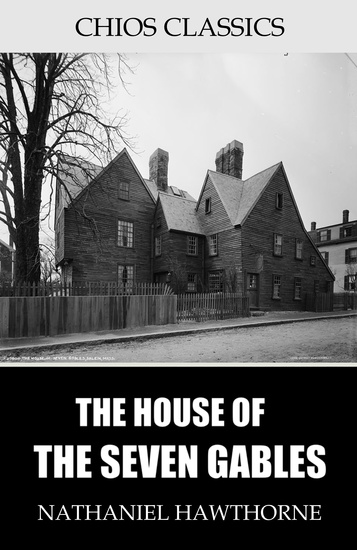 The House of the Seven Gables - cover