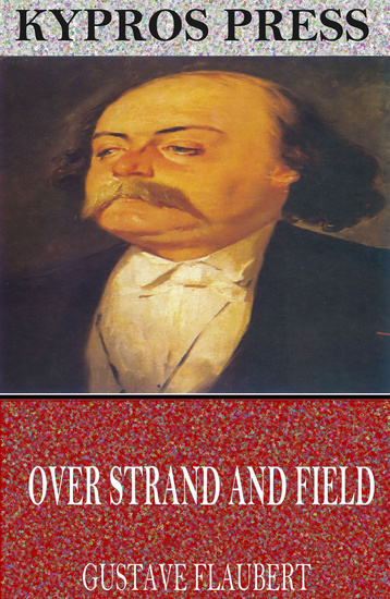 Over Strand and Field: A Record of Travel through Brittany - cover