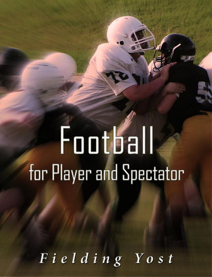 Football for Player and Spectator - cover