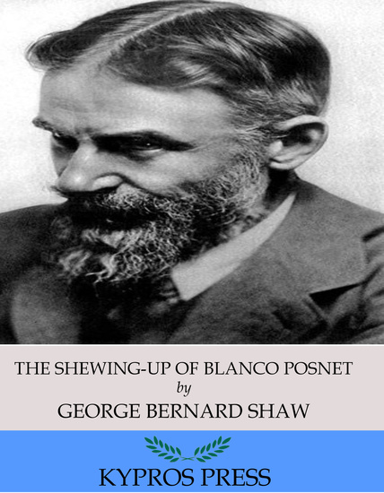 The Shewing-Up of Blanco Posnet - cover