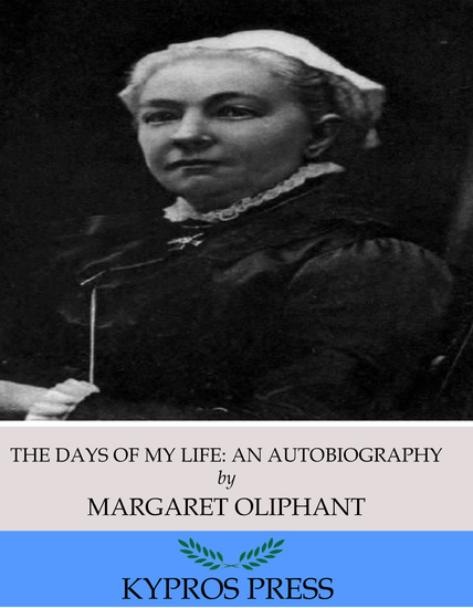 The Days of My Life: An Autobiography - cover