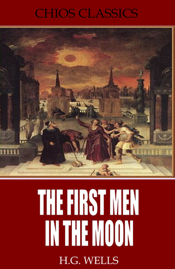 The First Men in the Moon - cover