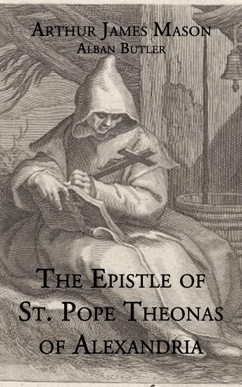 The Epistle St Pope Theonas of Alexandria - cover