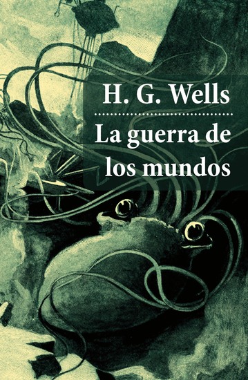La guerra de los mundos (texto completo con índice activo) - cover